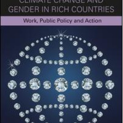 Climate Change and Gender in Rich Countries Climate Change and Gender in Rich Countries