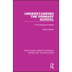 Understanding the Primary School Understanding the Primary School