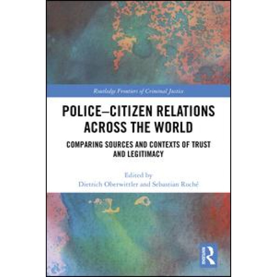Police-Citizen Relations Across the World