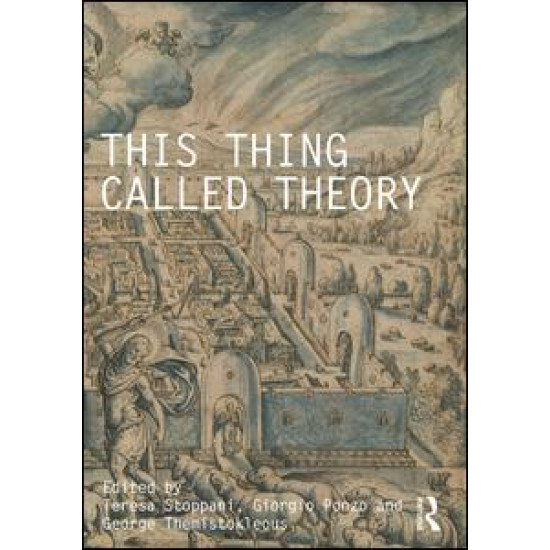 This Thing Called Theory