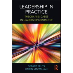Leadership in Practice Leadership in Practice