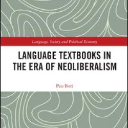 Language Textbooks in the era of Neoliberalism Language Textbooks in the era of Neoliberalism