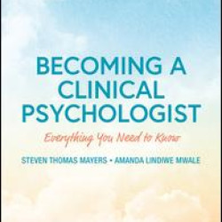 Becoming a Clinical Psychologist