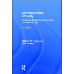 Communicating Ethically Communicating Ethically