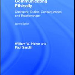 Communicating Ethically Communicating Ethically