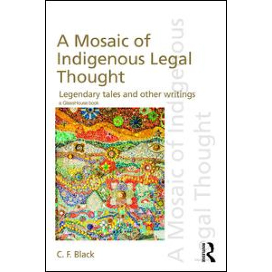 A Mosaic of Indigenous Legal Thought A Mosaic of Indigenous Legal Thought