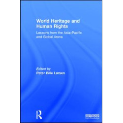 World Heritage and Human Rights