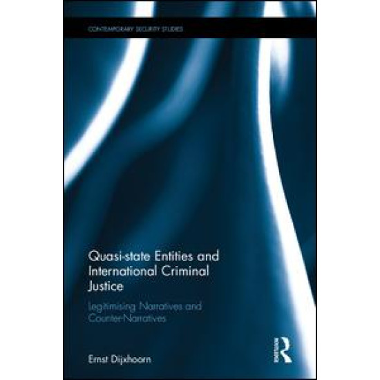 Quasi-state Entities and International Criminal Justice