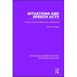 Situations and Speech Acts Situations and Speech Acts