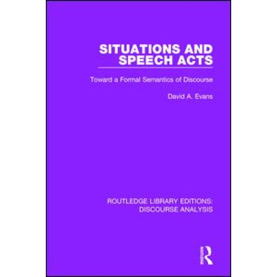 Situations and Speech Acts Situations and Speech Acts