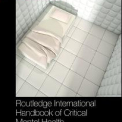 Routledge International Handbook of Critical Mental Health Routledge International Handbook of Critical Mental Health