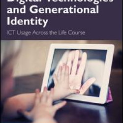 Digital Technologies and Generational Identity Digital Technologies and Generational Identity