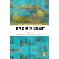 Spaces of Spirituality Spaces of Spirituality