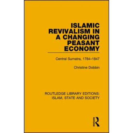 Islamic Revivalism in a Changing Peasant Economy Islamic Revivalism in a Changing Peasant Economy