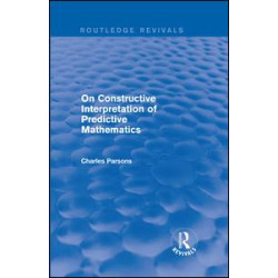 On Constructive Interpretation of Predictive Mathematics (1990) On Constructive Interpretation of Predictive Mathematics (1990)