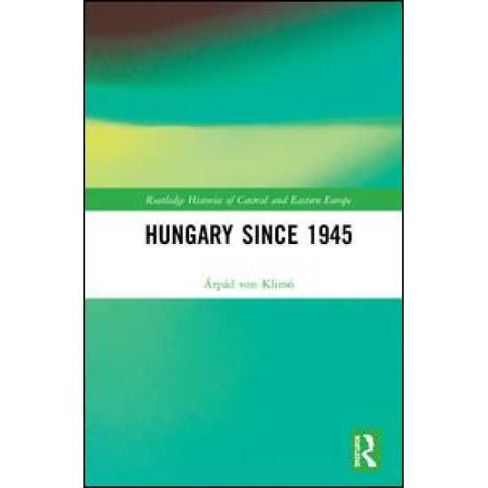 Hungary since 1945 Hungary since 1945
