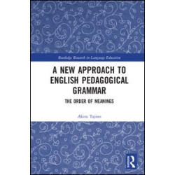 A New Approach to English Pedagogical Grammar A New Approach to English Pedagogical Grammar