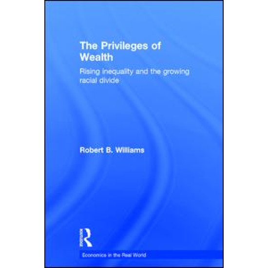 The Privileges of Wealth The Privileges of Wealth