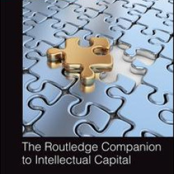 The Routledge Companion to Intellectual Capital The Routledge Companion to Intellectual Capital