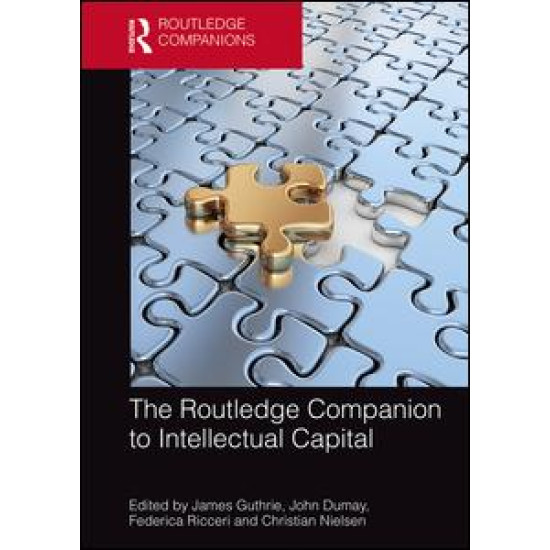 The Routledge Companion to Intellectual Capital The Routledge Companion to Intellectual Capital