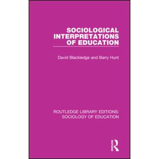 Sociological Interpretations of Education