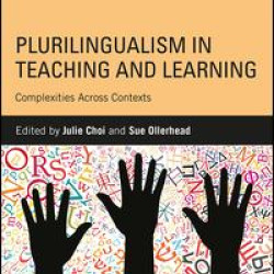 Plurilingualism in Teaching and Learning Plurilingualism in Teaching and Learning