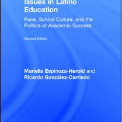 Issues in Latino Education