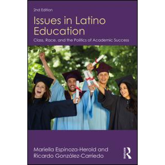 Issues in Latino Education Issues in Latino Education