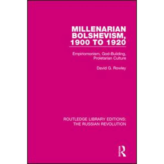 Millenarian Bolshevism 1900-1920 Millenarian Bolshevism 1900-1920