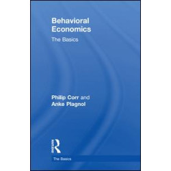 Behavioral Economics Behavioral Economics