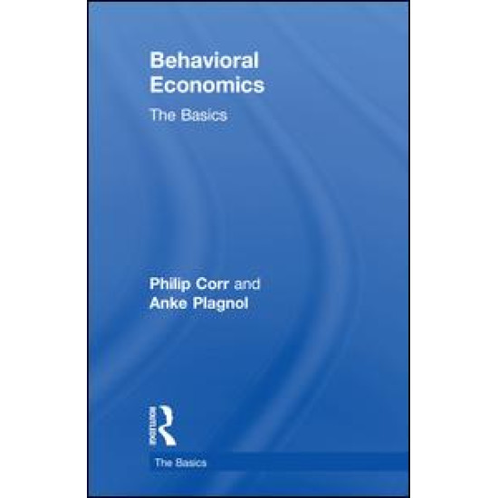 Behavioral Economics Behavioral Economics