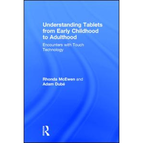 Understanding Tablets from Early Childhood to Adulthood