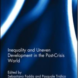 Inequality and Uneven Development in the Post-Crisis World