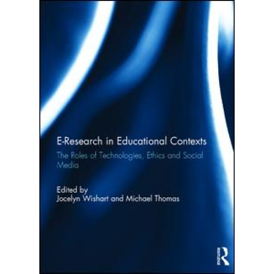 E-Research in Educational Contexts E-Research in Educational Contexts