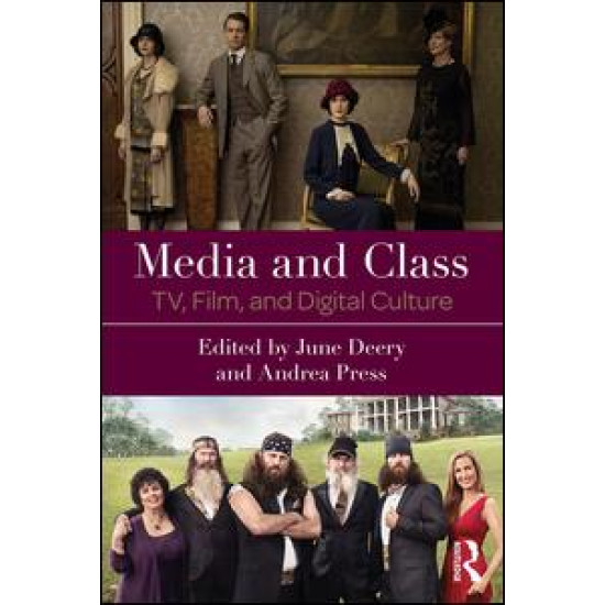 Media and Class Media and Class