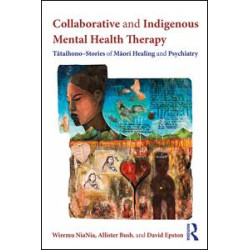 Collaborative and Indigenous Mental Health Therapy Collaborative and Indigenous Mental Health Therapy