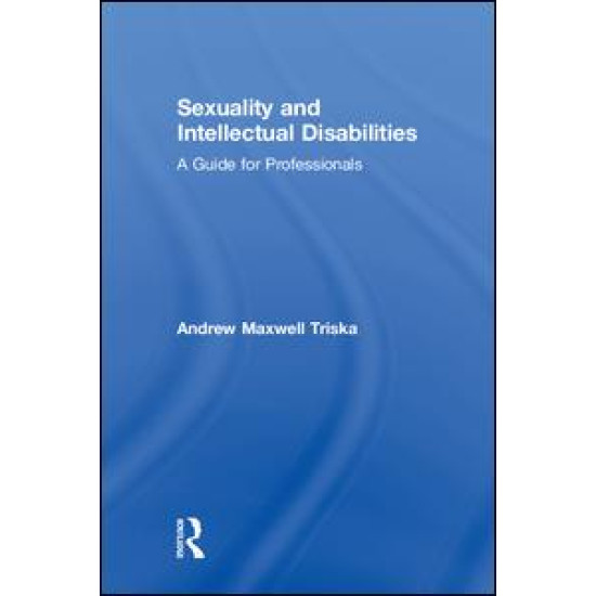 Sexuality and Intellectual Disabilities