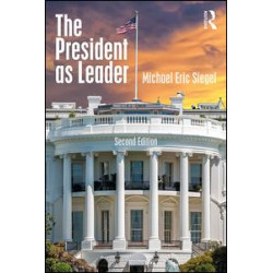 The President as Leader The President as Leader