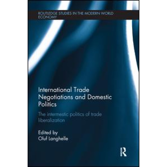 International Trade Negotiations and Domestic Politics International Trade Negotiations and Domestic Politics