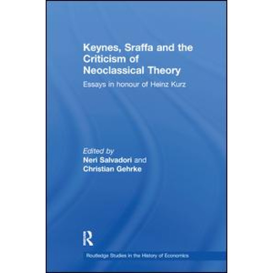 Keynes, Sraffa and the Criticism of Neoclassical Theory