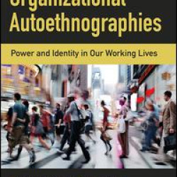 Organizational Autoethnographies