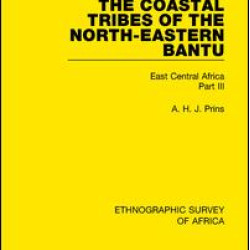 The Coastal Tribes of the North-Eastern Bantu (Pokomo, Nyika, Teita) The Coastal Tribes of the North-Eastern Bantu (Pokomo, Nyika, Teita)