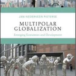 Multipolar Globalization Multipolar Globalization