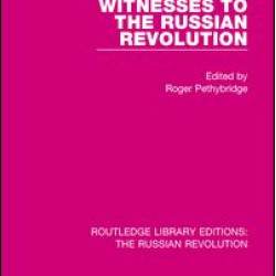 Witnesses to the Russian Revolution