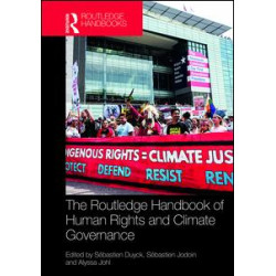 Routledge Handbook of Human Rights and Climate Governance Routledge Handbook of Human Rights and Climate Governance