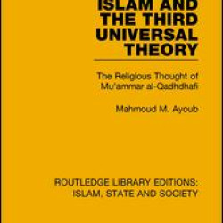 Islam and the Third Universal Theory Islam and the Third Universal Theory