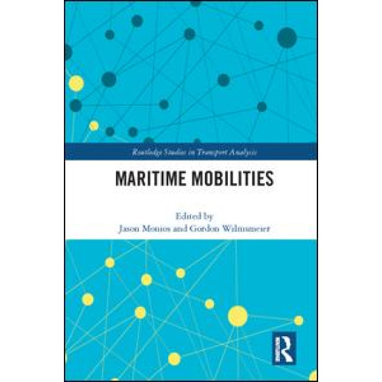 Maritime Mobilities Maritime Mobilities