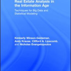 Real Estate Analysis in the Information Age Real Estate Analysis in the Information Age