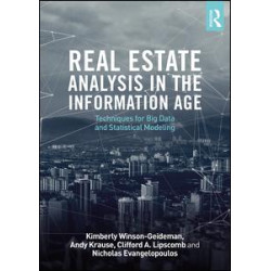 Real Estate Analysis in the Information Age Real Estate Analysis in the Information Age
