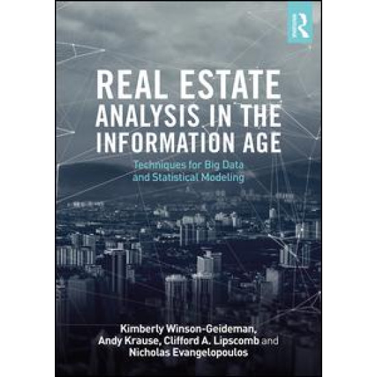 Real Estate Analysis in the Information Age Real Estate Analysis in the Information Age